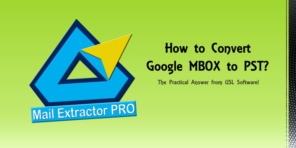 Google MBOX to PST Converter