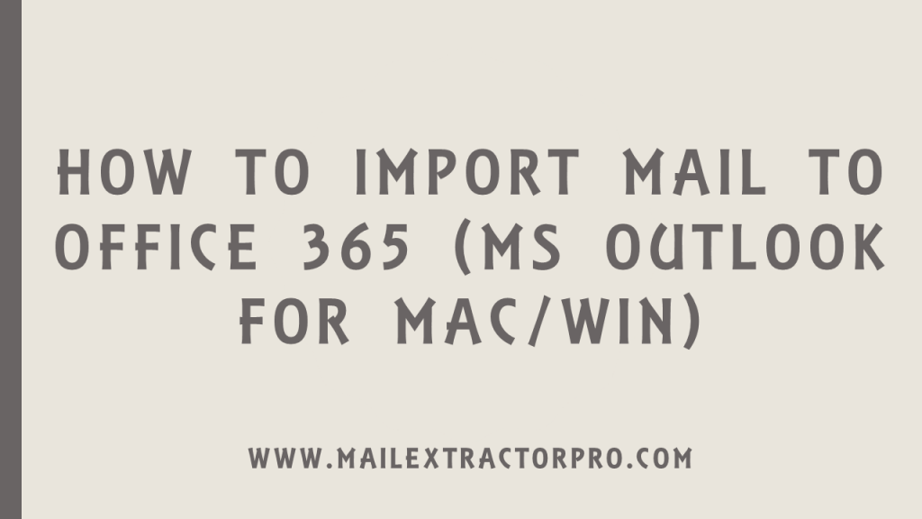 importing mail to office 365